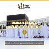 Umrah, Semua Orang Boleh Buat!