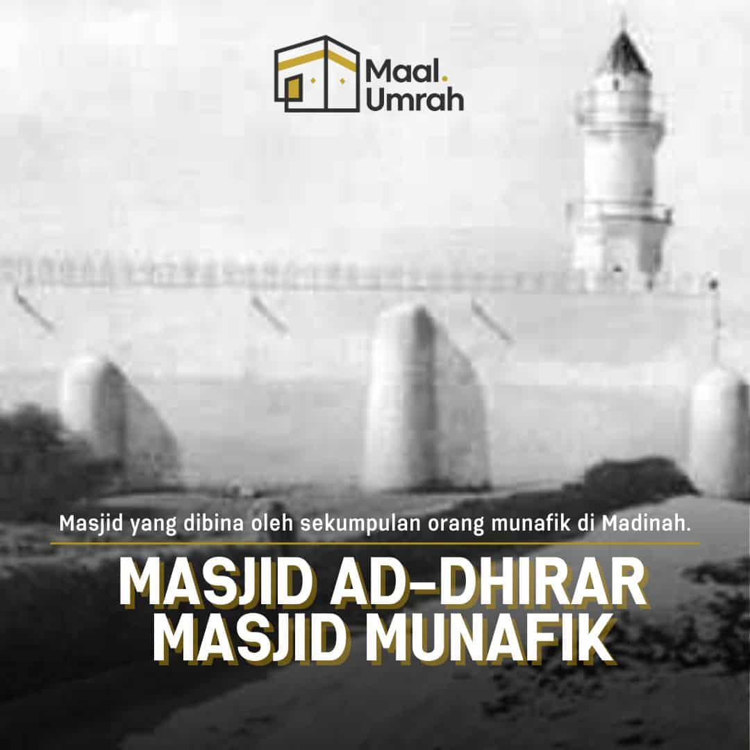 Masjid Ad-Dhirar Masjid Munafik